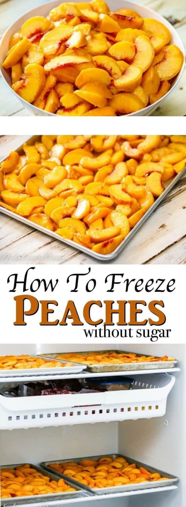 How to freeze Peaches without Sugar for fresh peaches flavor year round.