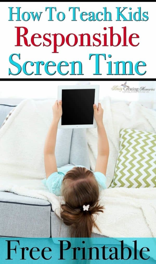 How To Teach Kids Responsible Screen Time + Free Printable - Safe Screen Time Practices For Kids