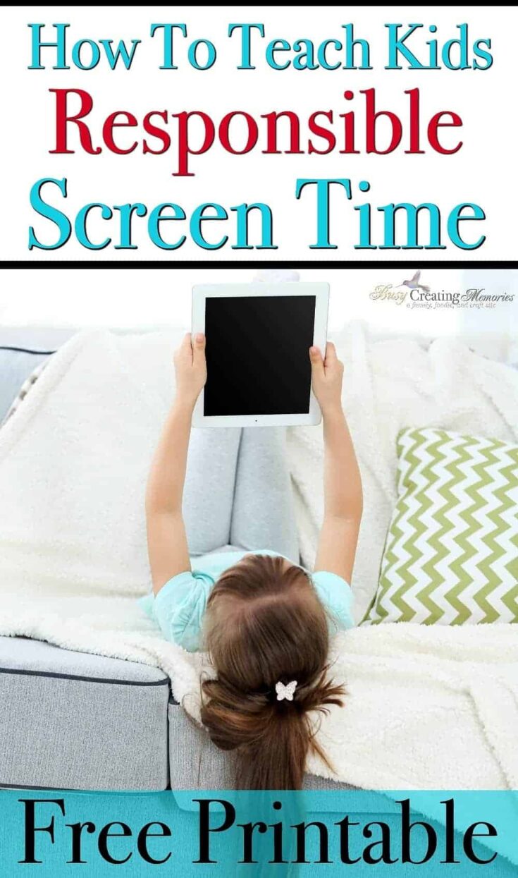 Screen Time Lessons How To Teach Kids Responsible Screen Time + Free Printable