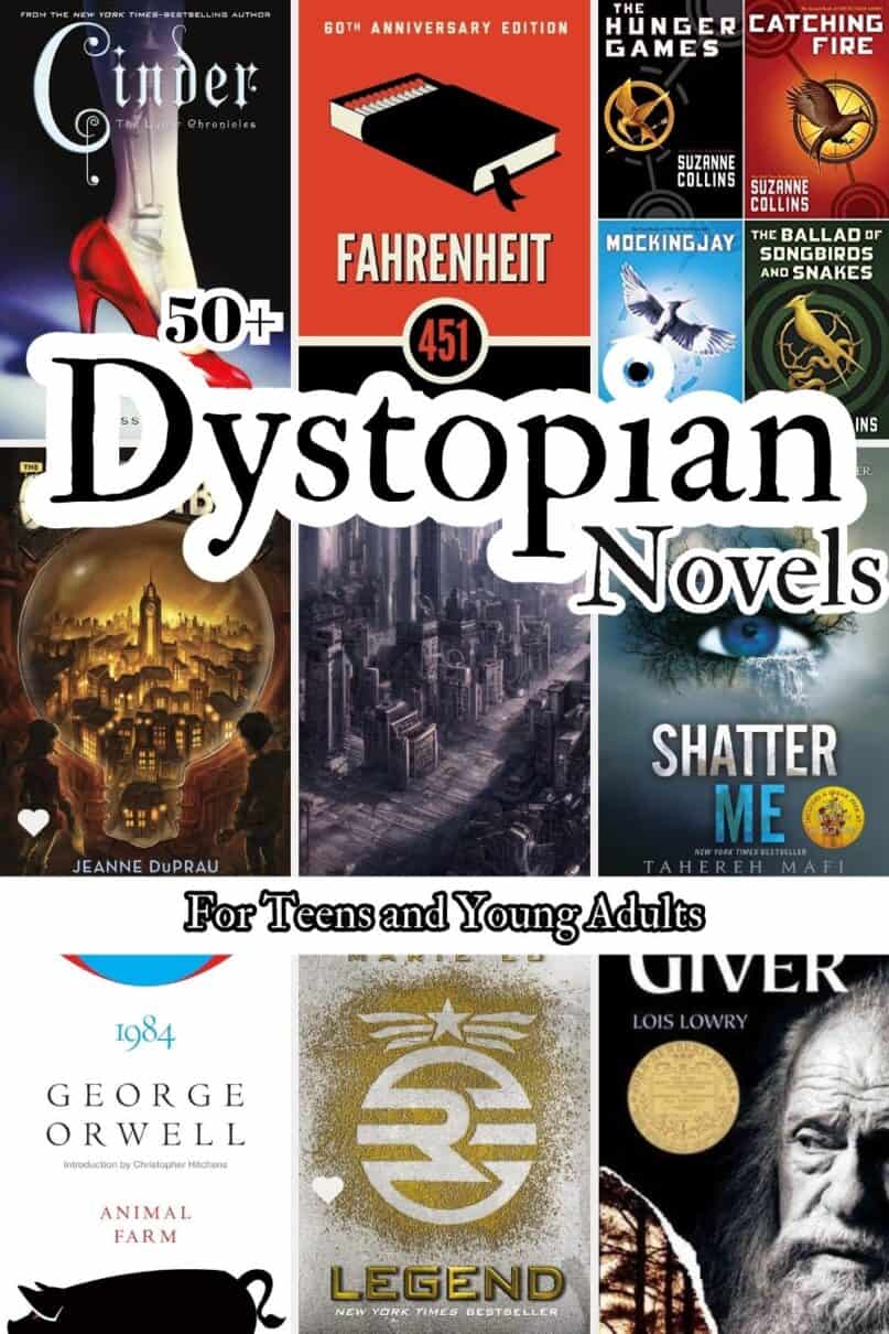 A collection of 6 different dystopian book covers in a collage with text overlay Dystopian Novels for teens and Young Adults.