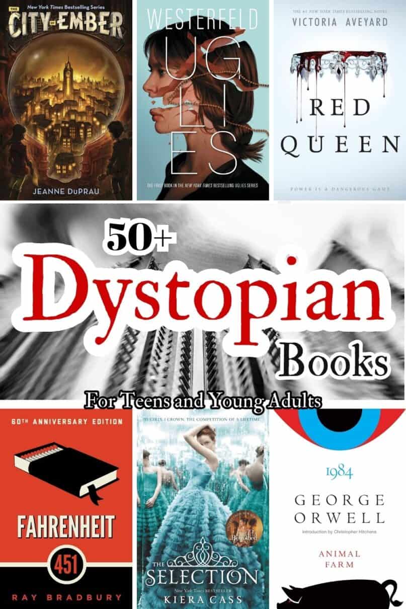 A collection of 9 different dystopian book covers in a collage with text overlay Dystopian Novels for teens and Young Adults.