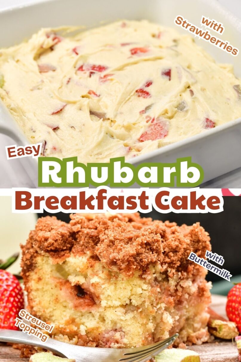 Square slice of coffee cake on a wood platter next to a silver fork and fresh strawberries and rhubarb and a glass of milk in the background with text overlay saying rhubarb breakfast cake
