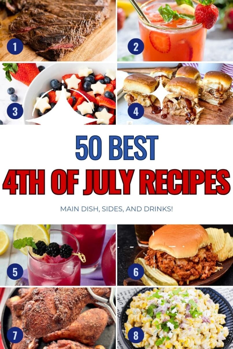 A collage of various 4th of july food ideas with text overlay for pinterest reading 50 best 4th of july recipes